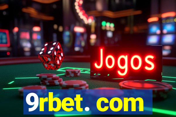 9rbet. com